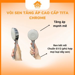 Vòi sen tăng áp cao cấp TITA Chrome