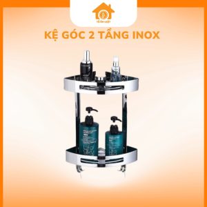 Kệ góc nhà tắm 2 tầng inox