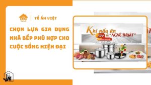 Lựa chọn gia dụng nhà bếp