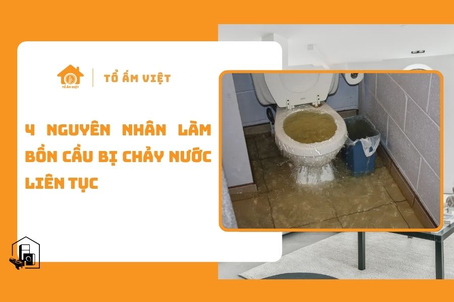 Bồn cầu bị chảy nước liên tục