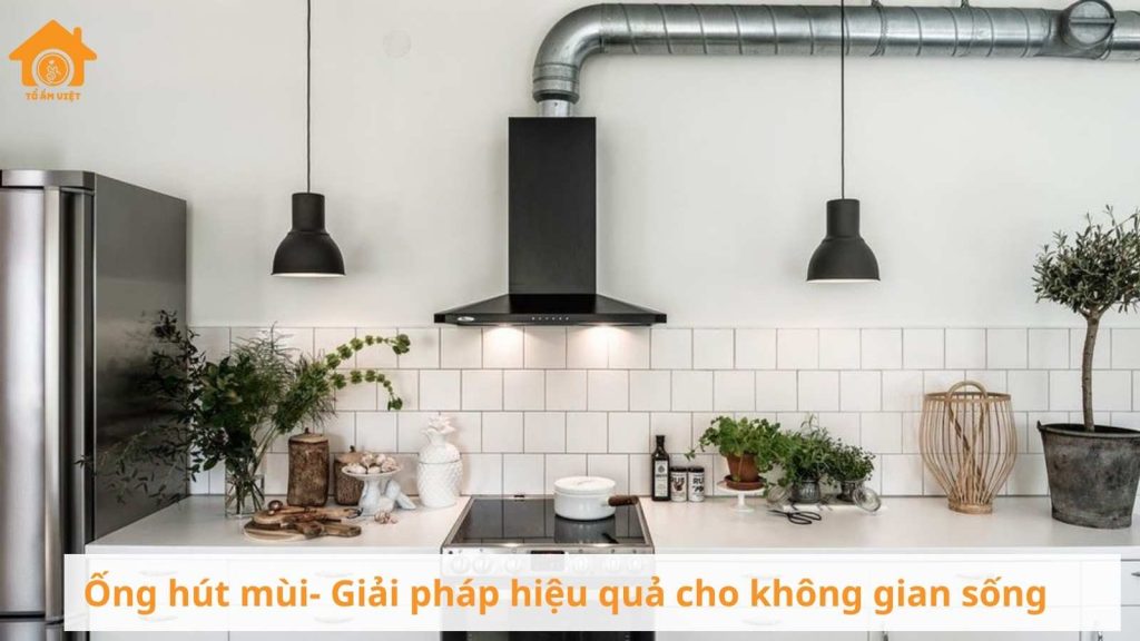Ống hút mùi