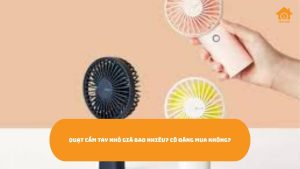 Quạt cầm tay nhỏ giá bao nhiêu