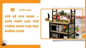 Giá Kệ Gia Dụng