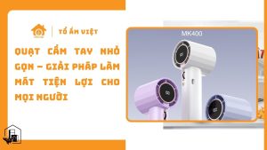Quạt Cầm Tay Nhỏ Gọn
