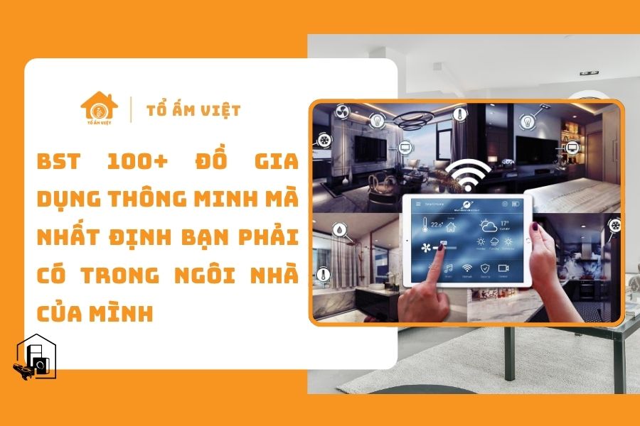 BST đồ gia dụng thông mình