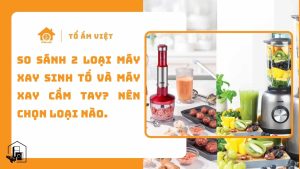So sánh 2 loại máy xay