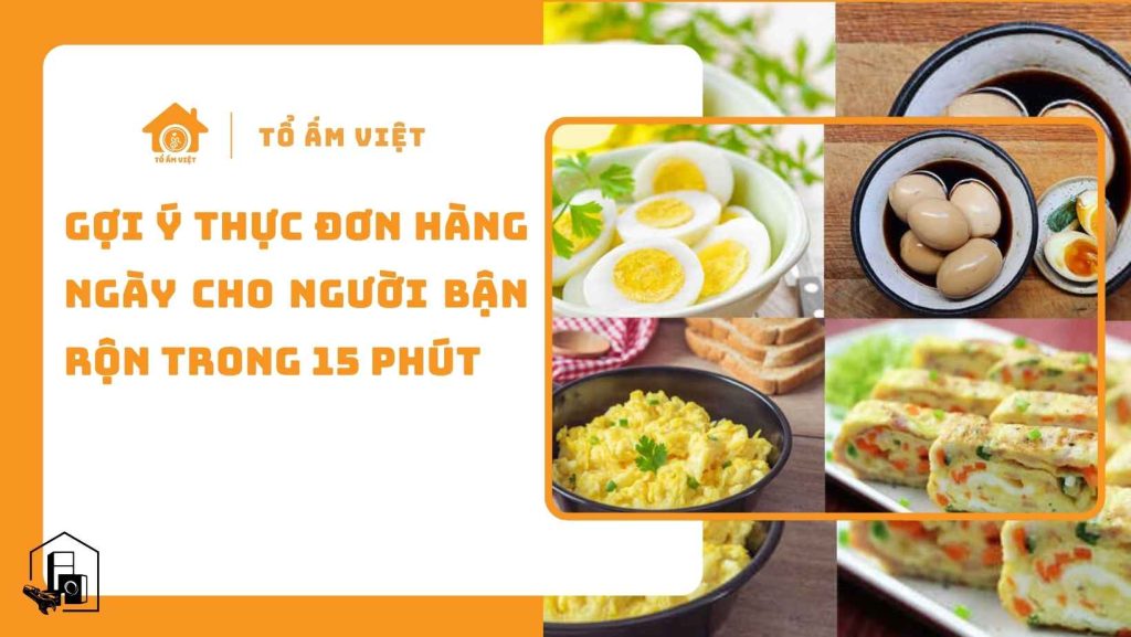 Thực Đơn Hàng Ngày Cho Người Bận Rộn