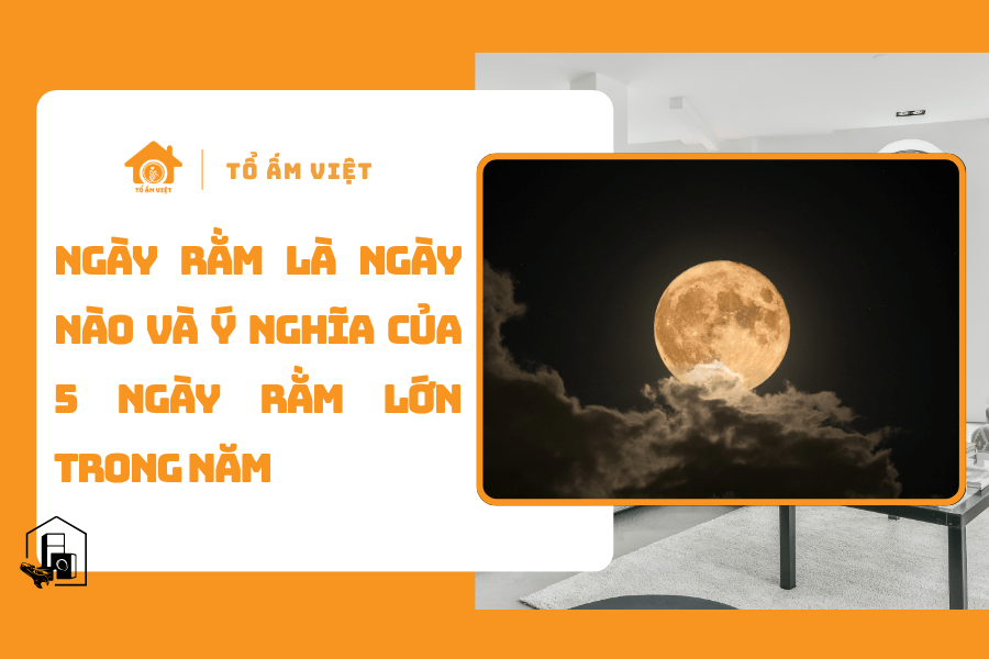 Ngày rằm là ngày nào